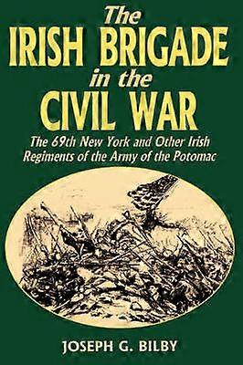 Irish Brigade In The Civil War