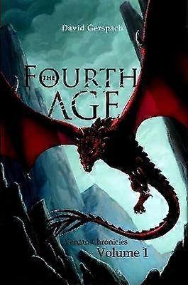 The Fourth Age: Verdan Chronicles: Volume 1