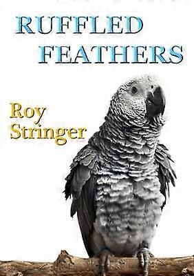 Ruffled Feathers