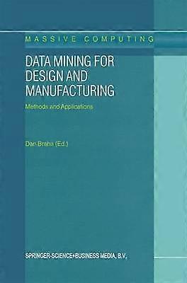 Data Mining for Design and Manufacturing