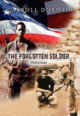 The Forgotten Soldier