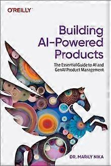 Building Aipowered Products by Marily Nika Paperback Book