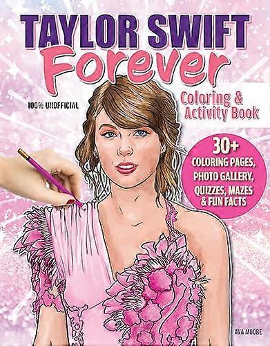 Taylor Swift Forever väritys- ja toimintakirja
