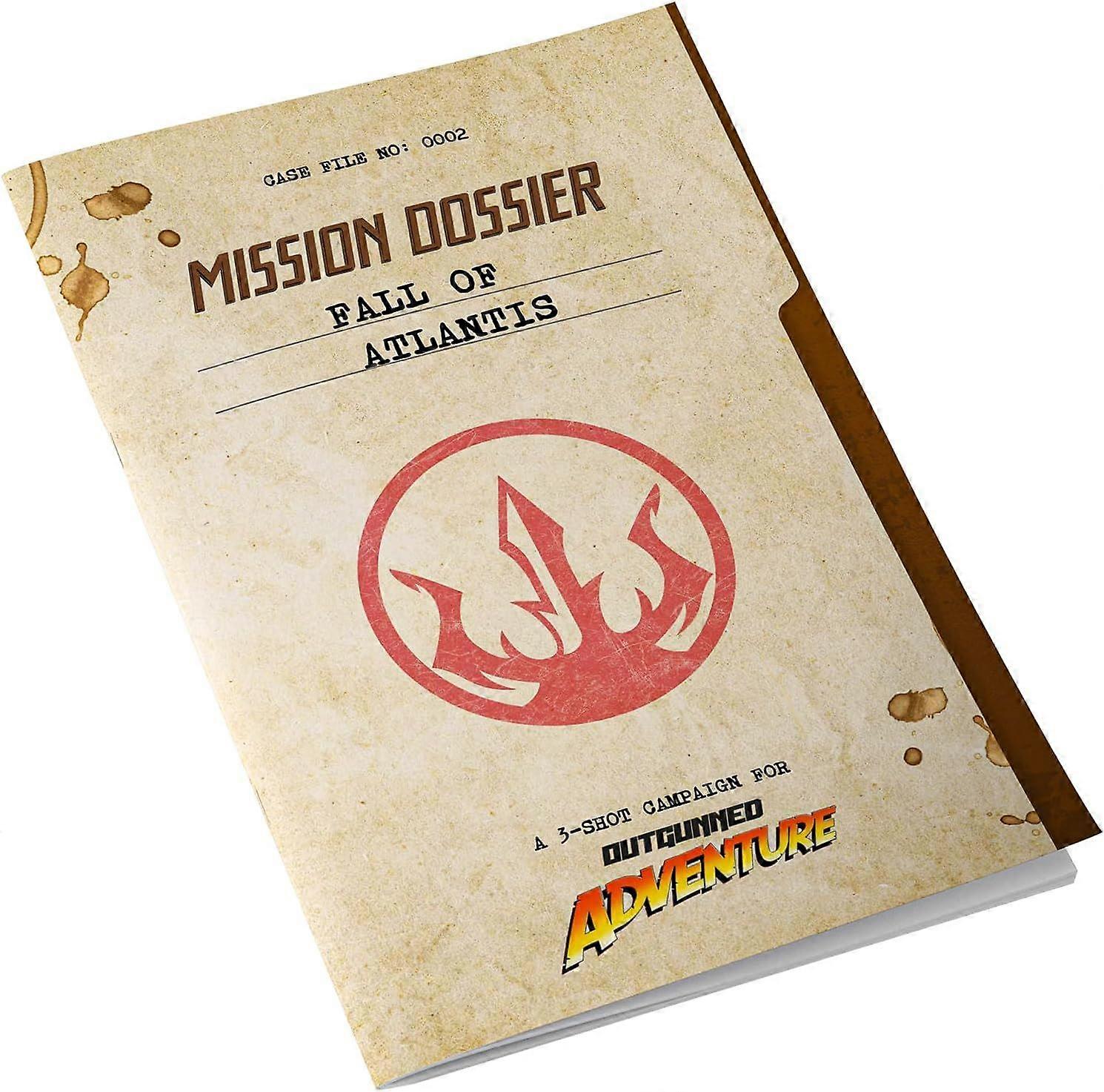 Outgunned Adventure Mission Dossier Fall of Atlantis Book