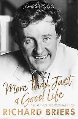 More Than Just A Good Life