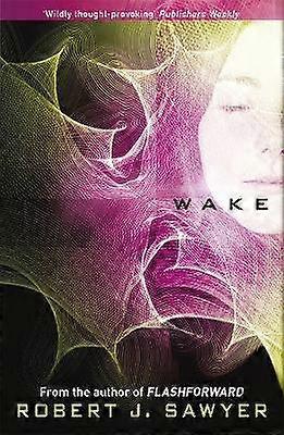 Wake