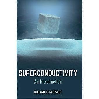 Supercondutividade - Roland Combescot