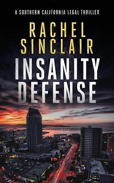 Insanity Defense av Rachel Sinclair Pocketbok