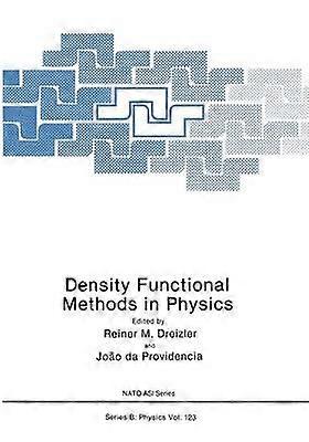 Density Functional Methods In Physics