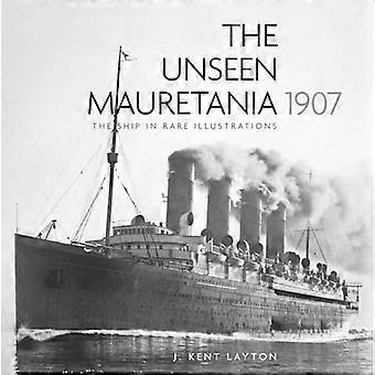 Det usete Mauretania 1907: Skibet i sjældne illustrationer