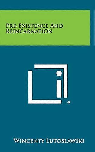 Präexistenz und Reinkarnation
