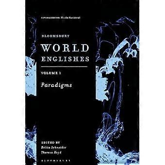 Bloomsbury World Englishes Band 1: Paradigmen