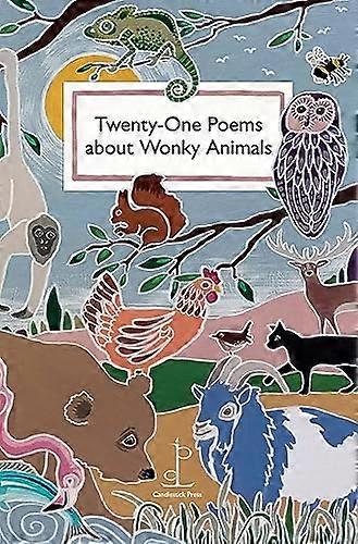 Twenty-One Poems about Wonky Animals
