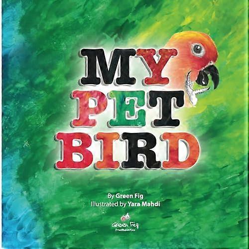 My Pet Bird