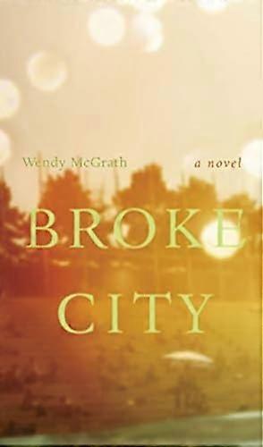 Broke City