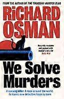We solve murders