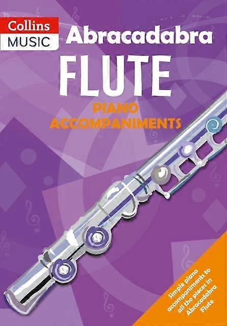 Abracadabra Flute Piano Accompaniments - Malcolm Pollock