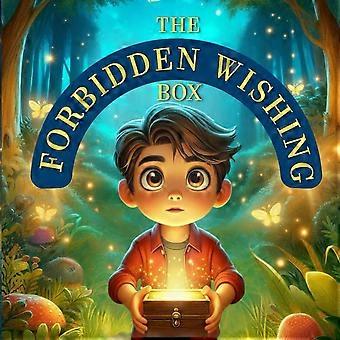 The forbidden wishing box