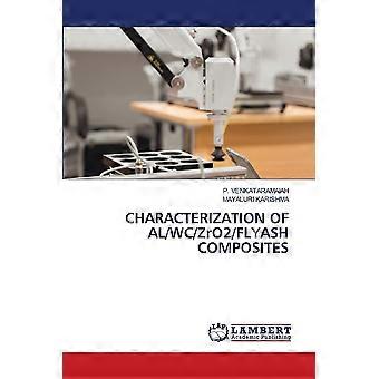 Characterization of alwczro2flyash composites