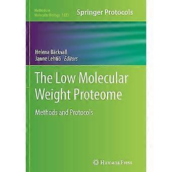 The low molecular weight proteome methods and protocols