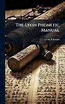 The lyon phonetic manual
