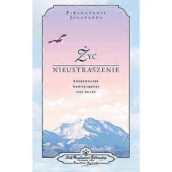 Living Fearlessly Polish - Paramahansa Yogananda - Paperback - en Book