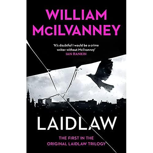 Laidlaw (Laidlaw trilogie)