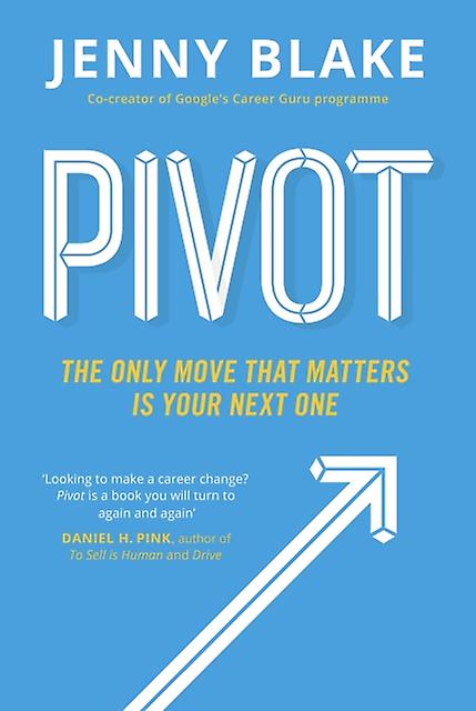 Pivot by Jenny Blake Paperback Book