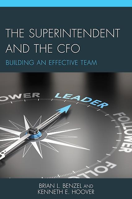 The Superintendent And The Cfo by Kenneth E. Hoover Paperback Book