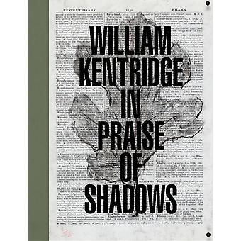 William Kentridge In Praise Of Shadows - Distributed Art Publishers Inc - Hardcover - English Book - Individual artists, art monographs
