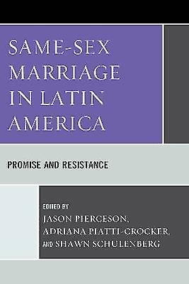 Same-Sex Marriage in Latin America