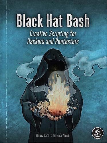 Black Hat Bash by Dolev Farhi Paperback Book