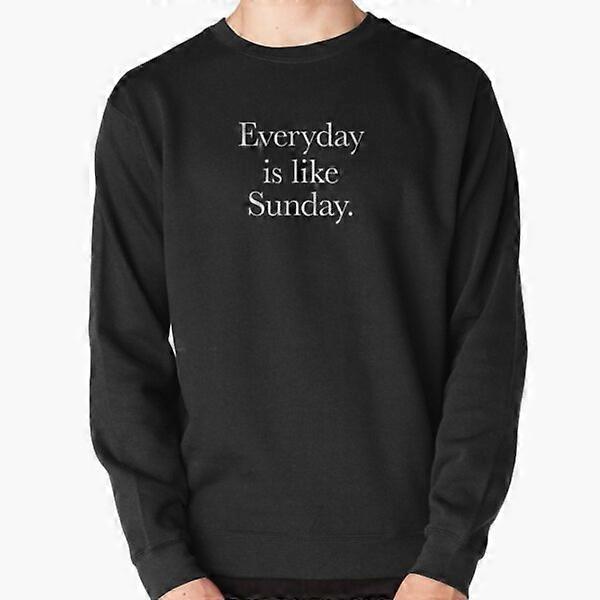 Mozz - Everyday is like Sunday Pullover Sweatshirt-JG4111
