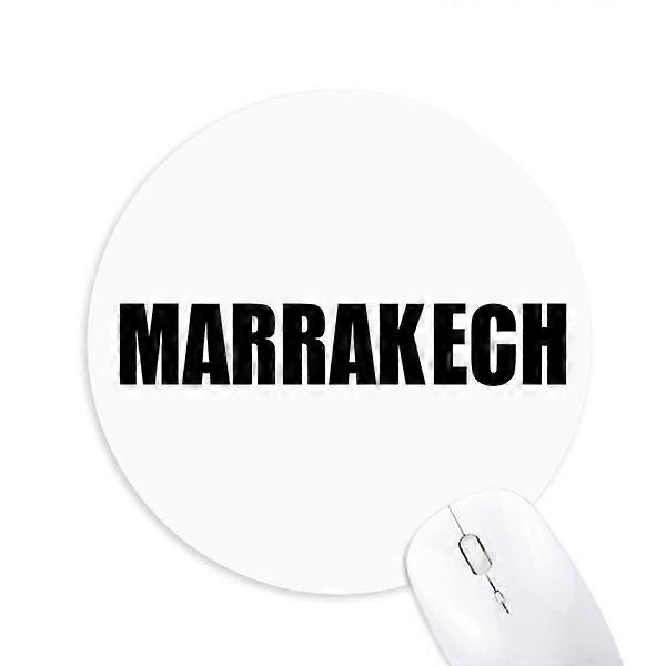 Marrakech Morocco City Name Round Non-Slip Rubber Mousepad Game Office Mouse Pad