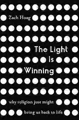 The Light Is Winning