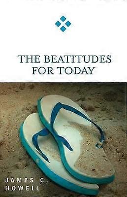 The Beatitudes for Today