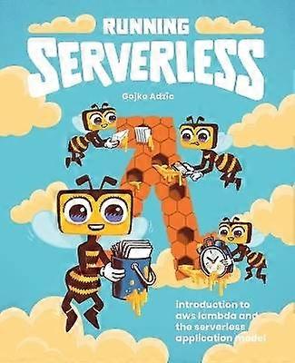Running Serverless