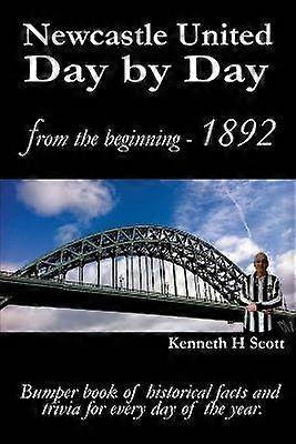 Newcastle United Day by Day
