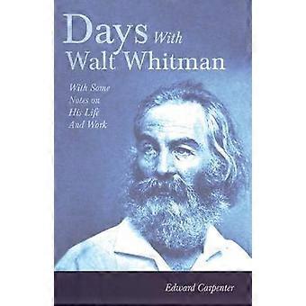 Days With Walt Whitman