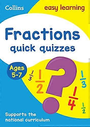 Fractions Quick Quizzes Ages 5 7: Ideal for home learning (Collins Easy Learning KS1)