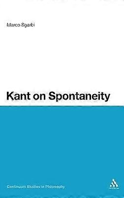 Kant über die Spontaneität