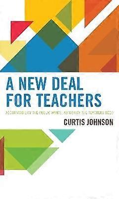 A New Deal for Teachers