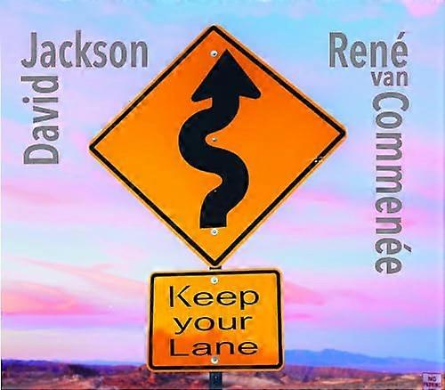 David Jackson & Rene Van Comme - Keep Your Lane [CD]