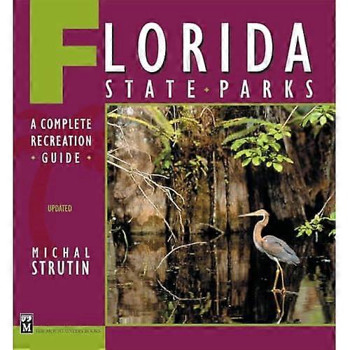 Florida State Parks: A Complete Recreation Guide