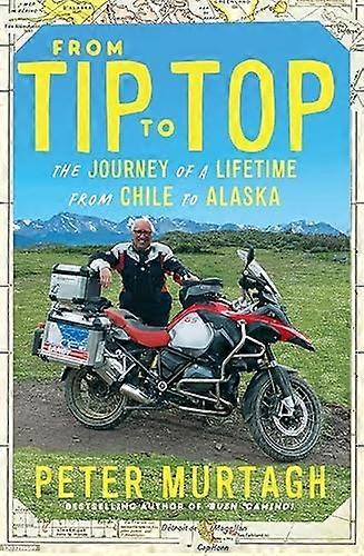 From Tip to Top: The journey of a lifetime from Chile to Alaska