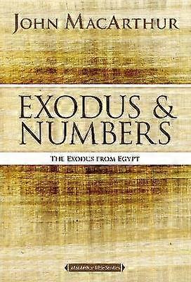 Exodus and Numbers