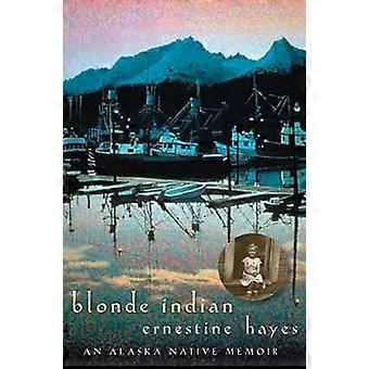 Blondi Indian: Alaska Native muistelmat (Sun kappaleet)