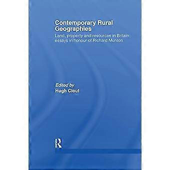 Contemporary Rural Geographies: Land, eiendom og ressurser i Storbritannia: Essays til ære for Richard Munton