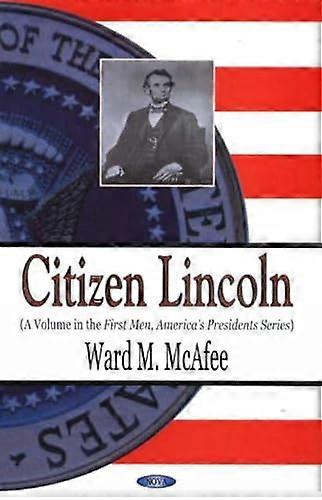 Citizen Lincoln