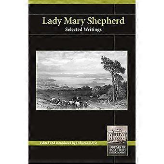 Lady Mary Shepherd: Ausgewählte Schriften (Library of Scottish Philosophy)